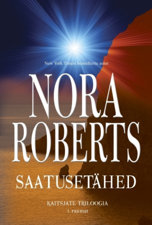 Saatusetähed. 1. raamat