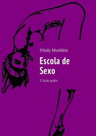 Escola de Sexo. 1 lição grátis